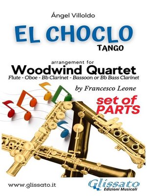 cover image of El Choclo--Woodwind Quartet (parts)
